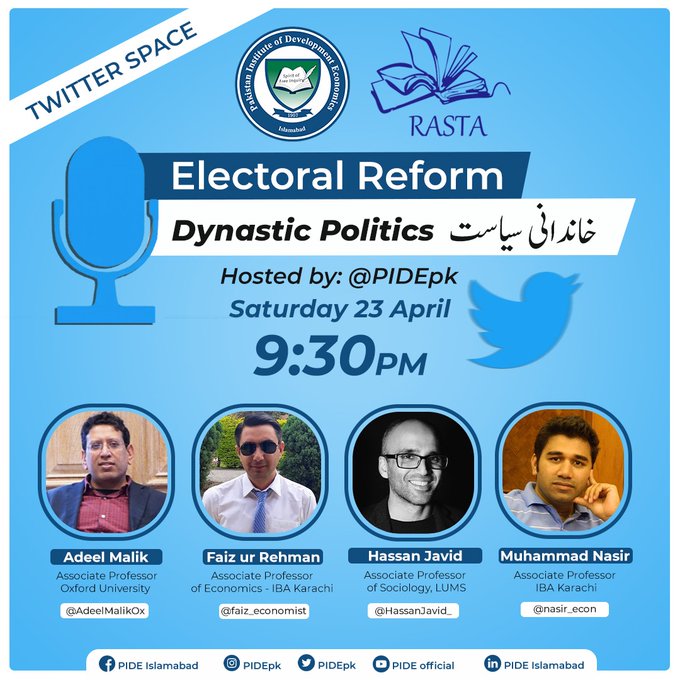 4.2. PIDE RASTA Twitter Space on Dynastic Politics, 23 April 2022